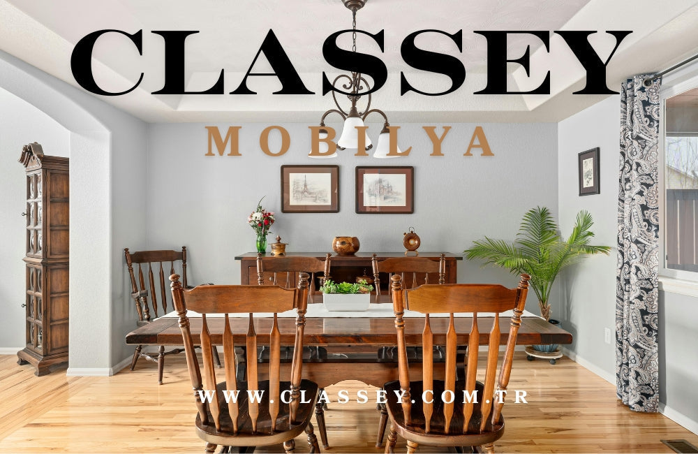 İç Tasarımda Modern Şıklık: Classey Mobilya’nın Fark Yaratan Dokunuşları
